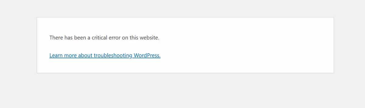 How to Fix “There Has Been a Critical Error on This Website” in WordPress